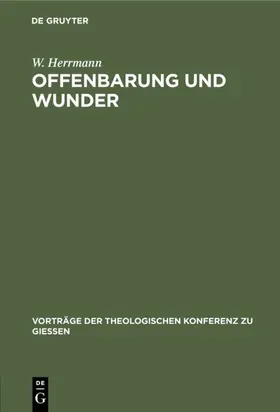 Herrmann |  Offenbarung und Wunder | Buch |  Sack Fachmedien