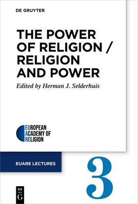 Selderhuis |  The Power of Religion / Religion and Power | Buch |  Sack Fachmedien