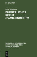 Posener |  Bürgerliches Recht (Familienrecht) | Buch |  Sack Fachmedien