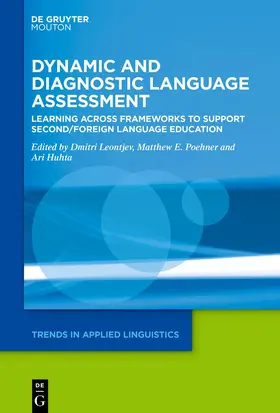 Leontjev / Poehner / Huhta |  Dynamic and Diagnostic Language Assessment | Buch |  Sack Fachmedien