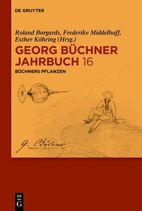 Borgards / Middelhoff / Köhring | Büchners Pflanzen | Buch | 978-3-11-123613-1 | sack.de