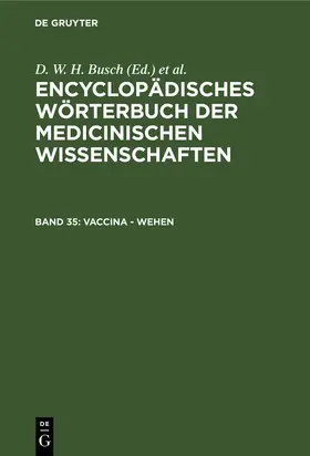 Busch / Hufeland / Gräfe |  Vaccina - Wehen | Buch |  Sack Fachmedien