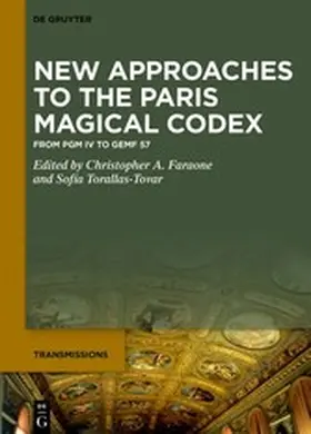 Faraone / Torallas-Tovar |  New Approaches to the Great Paris Magical Codex | eBook | Sack Fachmedien
