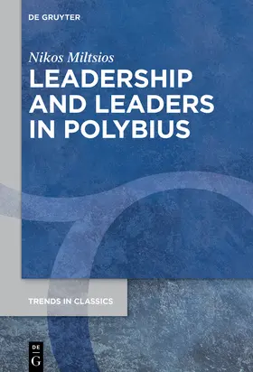 Miltsios | Leadership and Leaders in Polybius | E-Book | sack.de