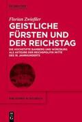 Zwießler |  Geistliche Fürsten und der Reichstag | eBook | Sack Fachmedien