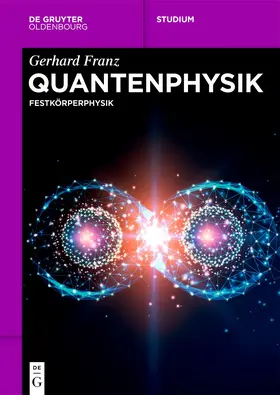 Franz |  Quantenphysik | eBook | Sack Fachmedien