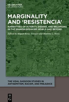 Rivas Venegas / Weisz |  Marginality and ‘Resistencia’ | Buch |  Sack Fachmedien