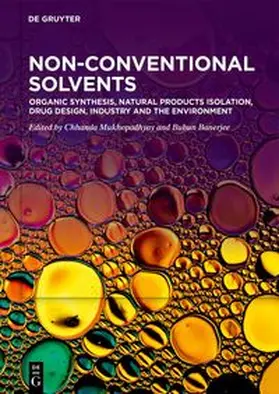 Mukhopadhyay / Banerjee | Organic Synthesis, Natural Products Isolation, Drug Design, Industry and the Environment | E-Book | sack.de