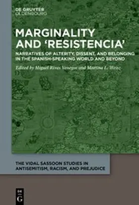 Rivas Venegas / Weisz |  Marginality and ‘Resistencia’ | eBook | Sack Fachmedien