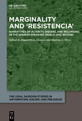 Rivas Venegas / Weisz |  Marginality and ‘Resistencia’ | eBook | Sack Fachmedien