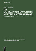 Schmidt / Obst |  Die landwirtschaftlichen Nutzpflanzen Afrikas | Buch |  Sack Fachmedien