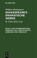 Shakespeare / &lt;Deutsche Shakespeare-Gesellschaft&gt; / Schlegel |  Der Widerspenstigen Zähmung. Viel Lärm um nichts. Liebesleid und Liebeslust | Buch |  Sack Fachmedien