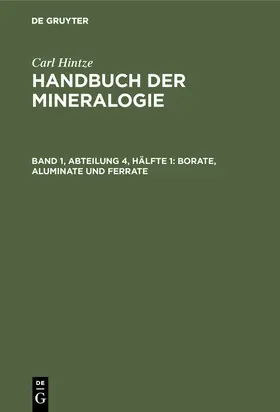 Hintze |  Borate, Aluminate und Ferrate | Buch |  Sack Fachmedien