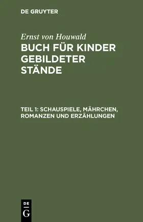  Schauspiele, Mährchen, Romanzen und Erzählungen | Buch |  Sack Fachmedien