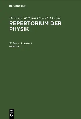 Seebeck / Beetz |  Repertorium der Physik. Band 8 | Buch |  Sack Fachmedien