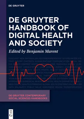 Marent |  De Gruyter Handbook of Digital Health and Society | eBook | Sack Fachmedien