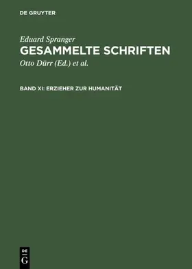 Spranger / Bähr / Dürr |  Erzieher zur Humanität | Buch |  Sack Fachmedien