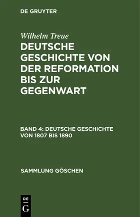 Treue |  Deutsche Geschichte von 1807 bis 1890 | Buch |  Sack Fachmedien