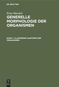 Haeckel |  Allgemeine Anatomie der Organismen | Buch |  Sack Fachmedien