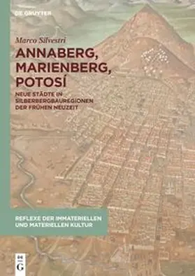 Silvestri |  Annaberg, Marienberg, Potosí | Buch |  Sack Fachmedien