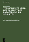 Sudhoff |  Bibliographia Paracelsica | Buch |  Sack Fachmedien