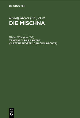 Windfuhr | Baba batra (¿Letzte Pforte¿ der Civilrechts) | Buch | 978-3-11-125079-3 | sack.de