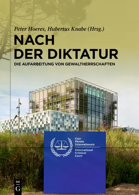 Hoeres / Knabe |  Nach der Diktatur | Buch |  Sack Fachmedien