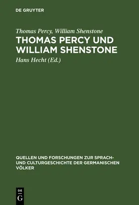 Percy / Shenstone / Hecht |  Thomas Percy und William Shenstone | Buch |  Sack Fachmedien