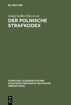 Polska / Geilke |  Der polnische Strafkodex | Buch |  Sack Fachmedien