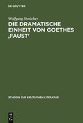 Streicher |  Die dramatische Einheit von Goethes 'Faust' | Buch |  Sack Fachmedien