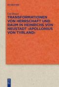 Braun |  Transformationen von Herrschaft und Raum in Heinrichs von Neustadt ¿Apollonius von Tyrland¿ | Buch |  Sack Fachmedien