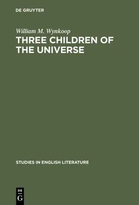 Wynkoop | Three children of the universe | Buch | 978-3-11-125468-5 | www.sack.de