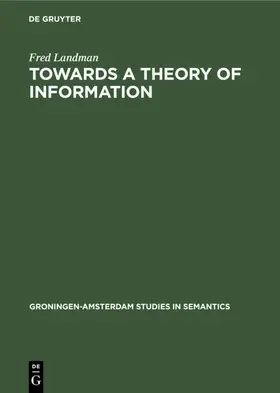 Landman |  Towards a theory of information | Buch |  Sack Fachmedien