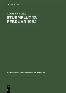 Kolb |  Sturmflut 17. Februar 1962 | Buch |  Sack Fachmedien