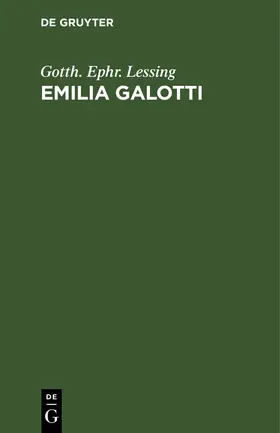 Lessing |  Emilia Galotti | Buch |  Sack Fachmedien