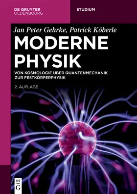 Gehrke / Köberle | Moderne Physik | Buch | 978-3-11-125881-2 | www.sack.de