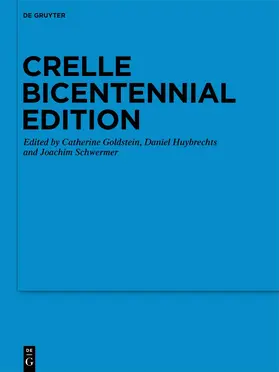 Goldstein / Huybrechts / Schwermer |  Crelle Bicentennial Edition | Buch |  Sack Fachmedien