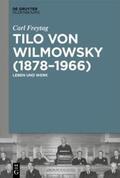 Freytag |  Tilo von Wilmowsky (1878–1966) | eBook | Sack Fachmedien