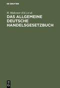 Meyer / Makower |  Das allgemeine Deutsche Handelsgesetzbuch | Buch |  Sack Fachmedien