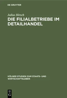 Hirsch |  Die Filialbetriebe im Detailhandel | Buch |  Sack Fachmedien