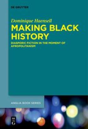 Haensell |  Making Black History | Buch |  Sack Fachmedien