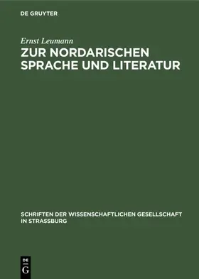 Leumann |  Zur nordarischen Sprache und Literatur | Buch |  Sack Fachmedien