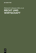 Nipperdey / Lehmann |  Recht und Wirtschaft | Buch |  Sack Fachmedien