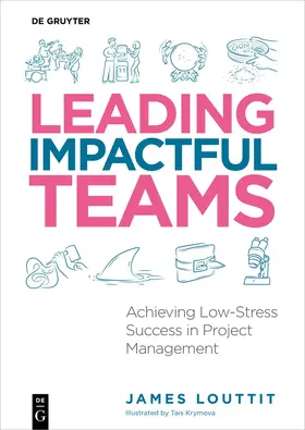 Louttit |  Leading Impactful Teams | Buch |  Sack Fachmedien