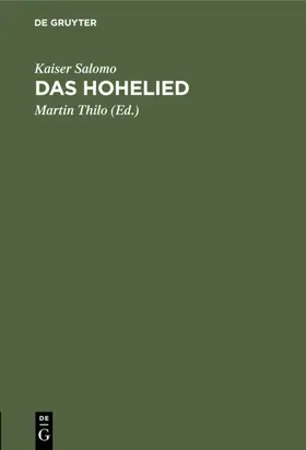 Thilo |  Das Hohelied | Buch |  Sack Fachmedien