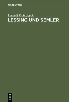 Zscharnack |  Lessing und Semler | Buch |  Sack Fachmedien