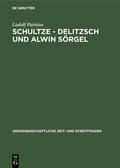 Parisius |  Schultze - Delitzsch und Alwin Sörgel | Buch |  Sack Fachmedien