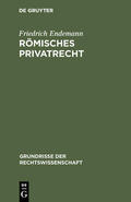 Endemann |  Römisches Privatrecht | Buch |  Sack Fachmedien