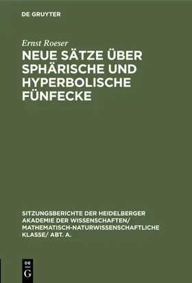 Roeser |  Neue Sätze über sphärische und hyperbolische Fünfecke | Buch |  Sack Fachmedien