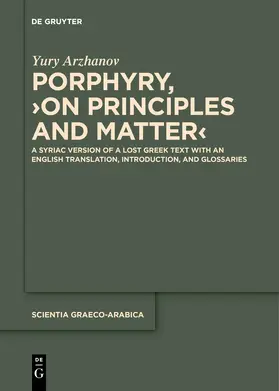 Porphyry / Arzhanov |  Porphyry, ¿On Principles and Matter¿ | Buch |  Sack Fachmedien